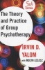 The Theory And Practice Of Group Psychotherapy (Hardcover, 5th Revised edition) - Irvin D Yalom Photo