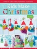 Kids Make Christmas - Over 40 Kids' Craft Projects for Christmas (Paperback) - Pia Deges Photo