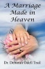 A Marriage Made in Heaven (Paperback) - Deborah Odell Trail Photo