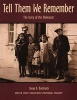 Tell Them We Remember - The Story of the Holocaust (Paperback, 1st ed) - Susan D Bachrach Photo