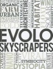 Evolo Skyscrapers (Hardcover, New) - Carlo Aiello Photo