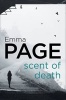 Scent of Death (Paperback) - Emma Page Photo