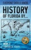 History of Florida By... Book 3. Fountain of Youth. (Paperback) - Konstantin Ashrafyan Photo