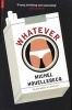 Whatever - A Novel (Paperback, Main) - Michel Houellebecq Photo