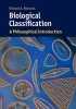 Biological Classification - A Philosophical Introduction (Paperback) - Richard A Richards Photo