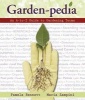 Garden-Pedia - An A-To-Z Guide to Gardening Terms (Paperback) - Pamela Bennett Photo