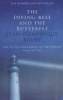 The Diving-Bell and the Butterfly (Paperback, Film tie-in ed) - Jean Dominique Bauby Photo