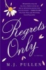 Regrets Only (Hardcover) - M J Pullen Photo