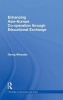 Enhancing Asia-Europe Co-operation Through Educational Exchange (Hardcover) - Georg Wiessala Photo