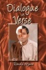 Dialogue in Verse (Paperback) - Ronald Arjune Photo