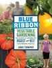 Blue-Ribbon Vegetable Gardening (Paperback) - Jodi Torpey Photo