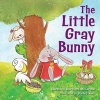 The Little Gray Bunny (Hardcover) - Barbara Barbieri McGrath Photo