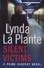 Prime Suspect 3: Silent Victims (Paperback) - Lynda LaPlante Photo