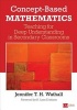 Concept-Based Mathematics - Teaching for Deep Understanding in Secondary Classrooms (Paperback) - Jennifer Wathall Photo