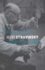 Igor Stravinsky (Paperback) - Jonathan Cross Photo