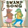 Swamp Song (Paperback) - Helen Ketteman Photo