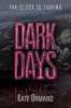 Dark Days (Hardcover) - Kate Ormand Photo