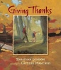 Giving Thanks (Paperback) - Jonathan London Photo