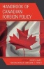 Handbook of Canadian Foreign Policy (Hardcover) - Patrick James Photo