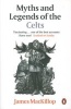 Myths and Legends of the Celts (Paperback) - James MacKillop Photo