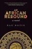 An African Rebound (Hardcover) - Daniel E Doyle Photo