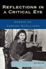 Reflections in a Critical Eye - Essays on Carson McCullers (Paperback) - Jan Whitt Photo