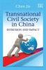 Transnational Civil Society in China - Intrusion and Impact (Hardcover) - Jie Chen Photo