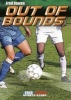 Out of Bounds (Paperback) - Fred Bowen Photo