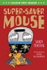 Super-Saver Mouse (Paperback) - Sandi Toksvig Photo