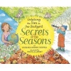 Secrets of the Seasons - Orbiting the Sun in Our Backyard (Hardcover) - Kathleen Weidner Zoehfeld Photo