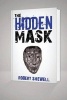 The Hidden Mask (Paperback) - Robert Shewell Photo