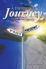 A Different Journey - Sequel to 'Lark Ascending' (Paperback) - Roy William Taylor Photo