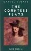 Countess Plays (Paperback) - Daniel Sloate Photo