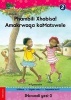 Hola Grade 2 Stage 1 Reader 3 Phambili Xhobisa! Amakrwaqa kaMatswele - Gr 2 (Xhosa, Paperback) - N Tyamzashe Photo