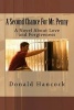 A Second Chance for Mr. Penny - A Novel about Love and Forgiveness (Paperback) - Donald C Hancock Photo