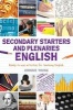 Secondary Starters and Plenaries: English - Creative Activities, Ready-to-Use for Teaching English (Paperback, New) - Johnnie Young Photo