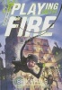 School for Spies Book One Playing with Fire (Paperback) - Bruce Hale Photo