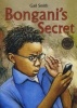 Bongani's Secret (Paperback) - Gail Smith Photo