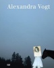 Alexandra Vogt (Hardcover) - Annette Scholl Photo