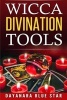 Wicca Divination Tools (Paperback) - Dayanara Blue Star Photo