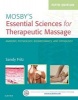 Mosby's Essential Sciences for Therapeutic Massage - Anatomy, Physiology, Biomechanics, and Pathology (Paperback, 5th Revised edition) - Sandy Fritz Photo