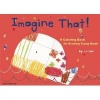 Imagine That! - A Coloring Book for Growing Young Minds (Paperback) - L A Zoo Photo