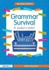 Grammar Survival (Paperback, 2nd Revised edition) - Geoff Barton Photo