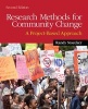 Research Methods for Community Change - A Project-based Approach (Paperback, 2nd Revised edition) - Randy R Stoecker Photo