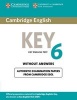 Cambridge English Key 6 Student's Book without Answers - Official Examination Papers from University of  Examinations (Paperback) - Cambridge ESOL Photo