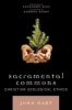 Sacramental Commons - Christian Ecological Ethics (Paperback) - Thomas Berry Photo