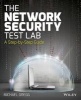 The Network Security Test Lab - A Step-by-Step Guide (Paperback) - Michael Gregg Photo