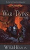 War of the Twins - Dragonlance Legends, Volume 2 (Paperback) - Margaret Weis Photo