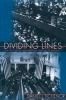 Dividing Lines - The Politics of Immigration Control in America (Paperback) - Daniel J Tichenor Photo