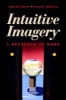 Intuitive Imagery - A Resource at Work (Paperback) - John B Pehrson Photo